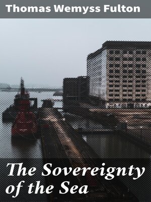 cover image of The Sovereignty of the Sea